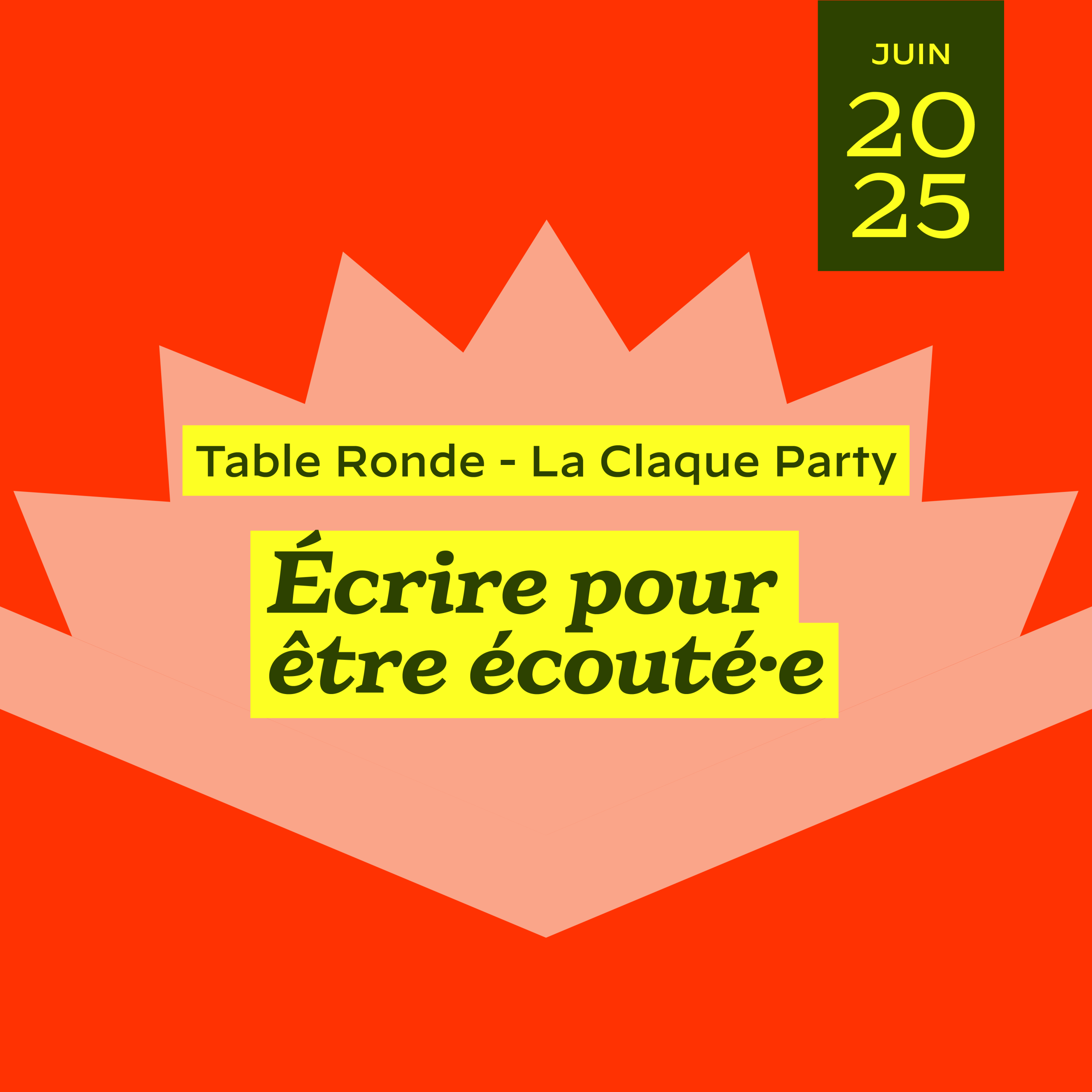 Paroles_d_ecriture_table_ronde_podcast Cover épisode Table Ronde : Écrire pour être écouté·e, lors de La Claque Party Festival
